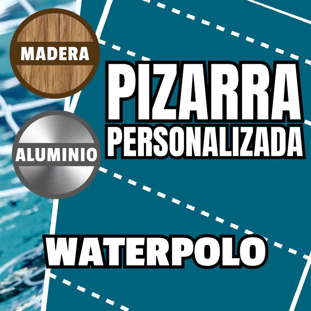 Pizarra personalizada de waterpolo en madera o aluminio